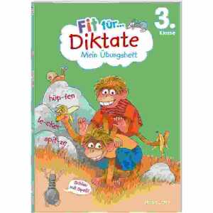 Fit für Diktate 3. Klasse Mein Übungsheft, Heft 64 Seiten
