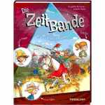 Die ZeitBande Band 2 Ritterturnier in Flammen, Hardcover...