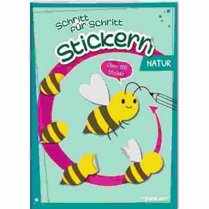 Schritt für Schritt Stickern Natur, Heft 32 Seiten,