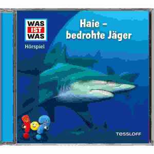 WAS IST WAS Hörspiel Haie - bedrohte Jäger, Audio CD,