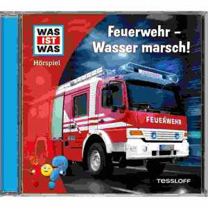 WAS IST WAS Hörspiel Feuerwehr -Wasser marsch!, Audio CD,