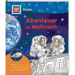 WAS IST WAS Junior Weltraum Band 43, Abenteuer im Weltraum