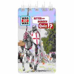 WAS IST WAS Quiz Ritter und Burgen, Spiralbindung 80 Seiten