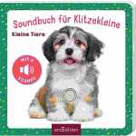 Soundbuch für Klitzekleine, Kleine Tiere,...