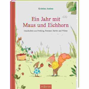 Ein Jahr mit Maus und Eichhorn