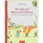 Ein Jahr mit Maus und Eichhorn