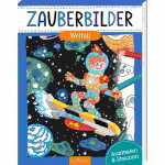 Zauberbilder Weltall 9783845855806