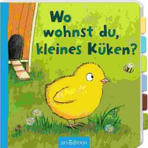Wo wohnst du, Küken? 9783845857640