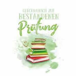 Kurt Eulzer Glückwunschkarte Glückwunsch zur bestandenen Prüfung