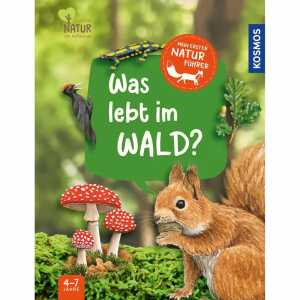 Kinder-Sachbuch Mein Erster Naturführer Was lebt im Wald?