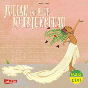 CARLSEN Kinderbuch Maxi Pixi 216 Julian ist eine Meerjungfrau