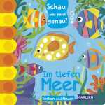 CARLSEN Kinderbuch Schau was passt genau? Im tiefen Meer