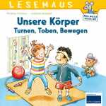 CARLSEN Kinderbuch LESEMAUS 179 Unsere Körper...