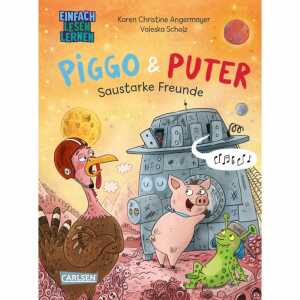 CARLSEN Kinderbuch Piggo und Puter Band 2 Saustarke Freunde