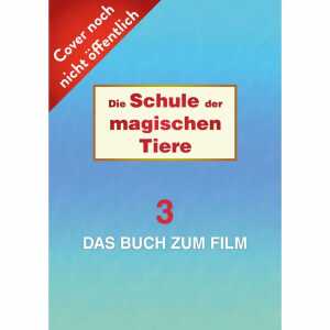 CARLSEN Kinderbuch Die Schule der magischen Tiere Das Buch zum Film 3