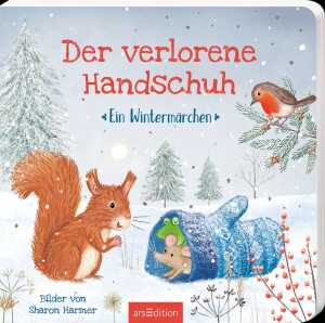 arsEdition Kinderbuch Der verlorene Handschuh