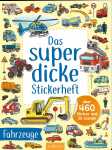 arsEdition Stickerbuch Das superdicke Stickerheft Fahrzeuge