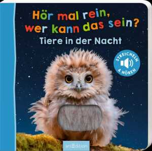 Kinderbuch Hör mal rein, wer kann das sein? Tiere in der Nacht,