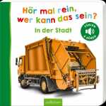 Kinderbuch Hör mal rein, wer kann das sein? In der...
