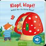 arsEdition Kinderbuch Klopf, klopf! Wohnt hier die kleine...