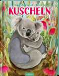 arsEdition Kinderbuch Kuscheln