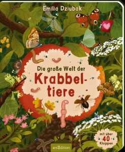 arsEdition Kinderbuch Die große Welt der Krabbeltiere