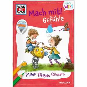 TESSLOFF Kinderbuch WAS IST WAS Meine Welt Mach mit! Gefühle