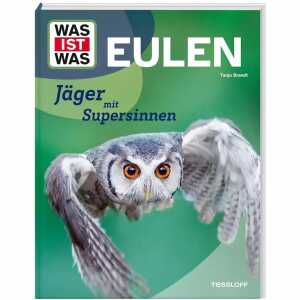 TESSLOFF Kinderbuch WAS IST WAS Eulen Jäger mit Supersinnen