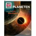 TESSLOFF Kinderbuch WAS IST WAS Planeten Unsere fernen...