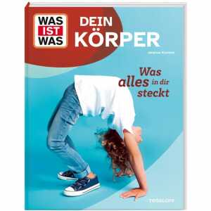 TESSLOFF Kinderbuch WAS IST WAS Dein Körper Was alles in dir steckt