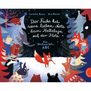 Kinderbuch Der Fuchs hat seine lieben Nöte beim Halleluja auf Flöte