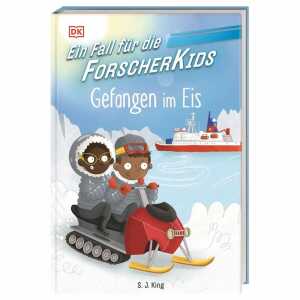 Kinderbuch Ein Fall für die Forscher-Kids Band 7 Gefangen im Eis
