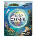 Kinderbuch Erstaunliche Welt der Ozeane