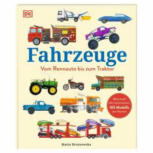 Sachbuch Fahrzeuge Vom Rennauto zum Traktor
