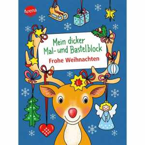 Arena Mein dicker Mal- und Bastelblock - Frohe Weihnachten
