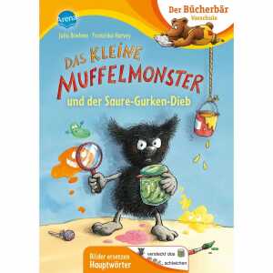 Arena Kinderbuch Das kleine Muffelmonster und der Saure-Gurken-Dieb