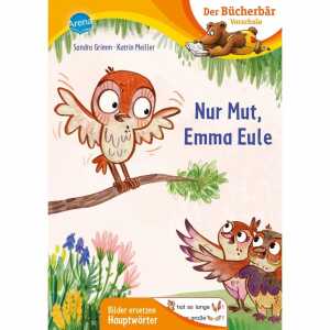 Arena Kinderbuch Nur Mut, Emma Eule