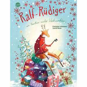 Arena Bilderbuch Ralf-Rüdiger - Ein Rentier sucht Weihnachten