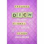 Grußkarte Freunde wie dich gibt es nur einmal im...