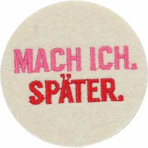 DEPESCHE Filzmagnet groß Mach ich, später