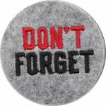 DEPESCHE Filzmagnet klein Dont forget