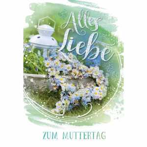 Kurt Eulzer Grußkarte Alles Liebe zum Muttertag Blumen