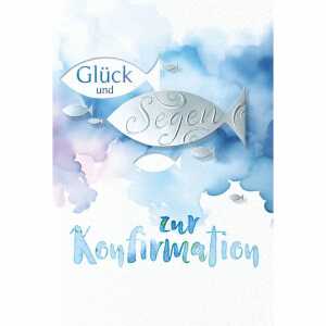 Kurt Eulzer Glückwunschkarte Glück und Segen zur Konfirmation