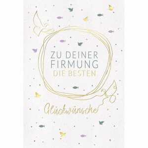 Kurt Eulzer Glückwunschkarte Zu deiner Firmung die besten Glückwünsche