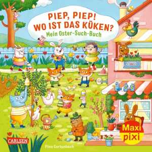 CARLSEN Kinderbuch Maxi Pixi 413 Piep Piep Wo ist das Küken?