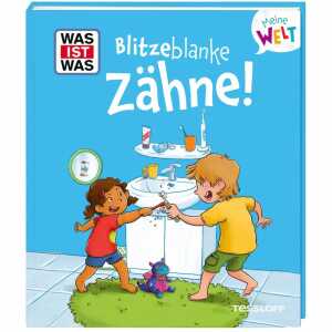 TESSLOFF Kinderbuch WAS IST WAS Meine Welt Blitzeblanke Zähne! Band 18