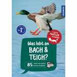 Buch Kinder Naturführer Was lebt an Bach und Teich?