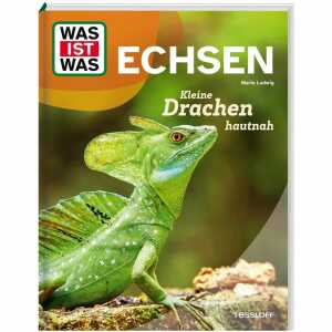 TESSLOFF Sachbuch WAS IST WAS Echsen Kleine Drachen hautnah