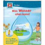 TESSLOFF Sachbuch WAS IST WAS Junior Was Wasser alles kann!