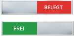 Anzeiger Frei/Belegt in grün/rot